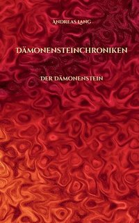 bokomslag Dämonensteinchroniken