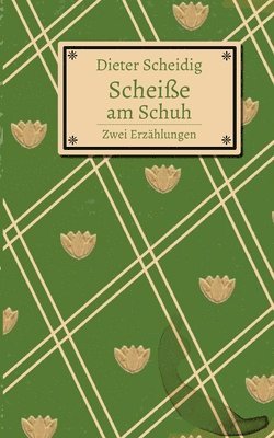 bokomslag Scheiße am Schuh