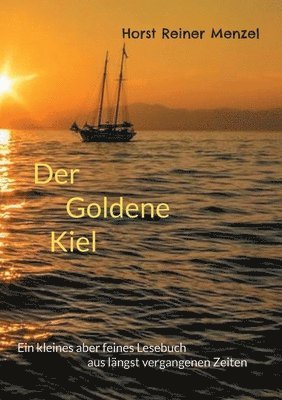 bokomslag Der goldene Kiel