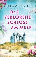 bokomslag Das verlorene Schloss am Meer