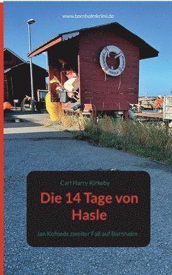 Die 14 Tage von Hasle 1