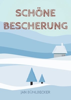 Schne Bescherung 1