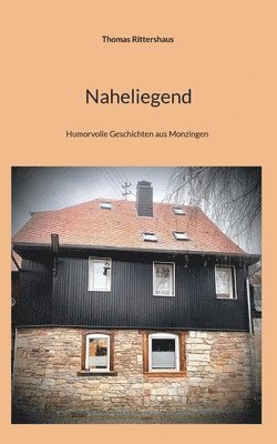 Naheliegend 1