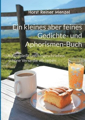 bokomslag Ein kleines aber feines Gedichte- und Aphorismen-Buch