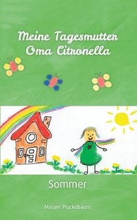 bokomslag Meine Tagesmutter Oma Citronella