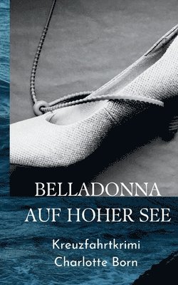 bokomslag Belladonna Auf Hoher See