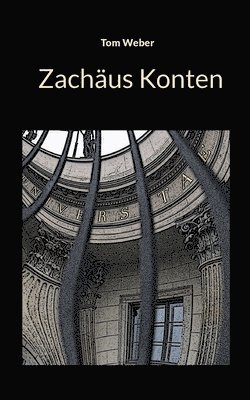 bokomslag Zachäus Konten
