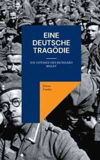 bokomslag Eine deutsche Tragödie