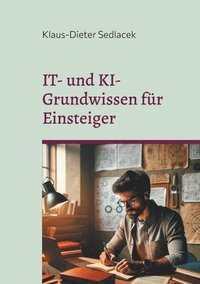 bokomslag IT- und KI-Grundwissen fr Einsteiger