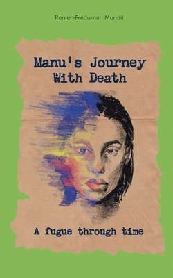 bokomslag Manus Journey With Death