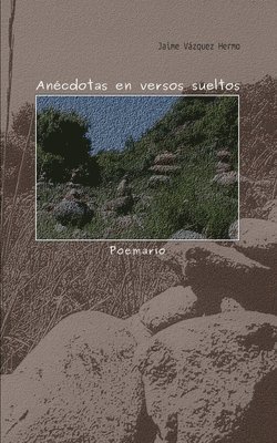 Anécdotas en versos sueltos