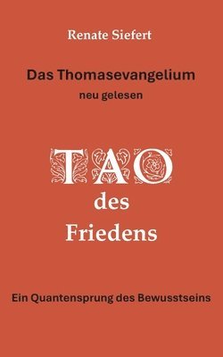 Thomasevangelium - neu gelesen