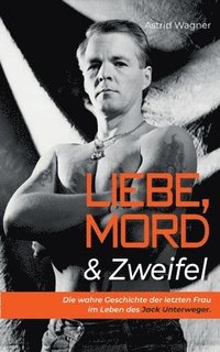 bokomslag Liebe, Mord & Zweifel