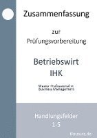 bokomslag Zusammenfassung zur Prüfungsvorbereitung Betriebswirt IHK