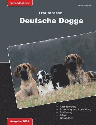Peter Dittrich - Traumrasse Deutsche Dogge, Häftad