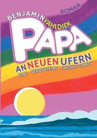 bokomslag Papa an neuen Ufern