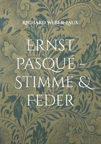 bokomslag Ernst Pasqu - Stimme & Feder