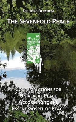 Jörg Berchem - Sevenfold Peace, Häftad
