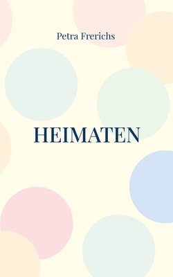 Petra Frerichs - Heimaten, Häftad