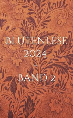 bokomslag Bltenlese 2024 - Band 2