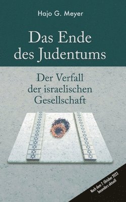 Hajo G Meyer, Hajo G. Meyer - Ende des Judentums, Häftad