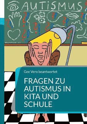 bokomslag Fragen zu Autismus in KiTa und Schule