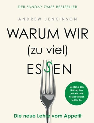 bokomslag Warum wir (zu viel) essen