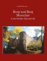 bokomslag Burg und Berg Montclair in der Großen Saarschleife