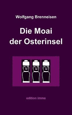 bokomslag Die Moai der Osterinsel