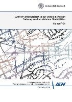 Heiner Früh - Aktiver Verteilnetzbetrieb zur systemdienlichen Nutzung von betrieblichen Flexibilitäten, Häftad