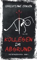 Kollegen im Abgrund
