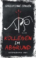 Kollegen im Abgrund 1