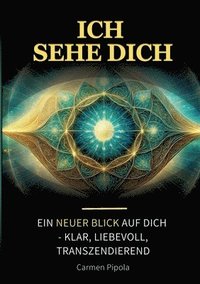 bokomslag Ich sehe Dich