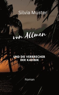 bokomslag von Allmen und die Verbrecher der Karibik