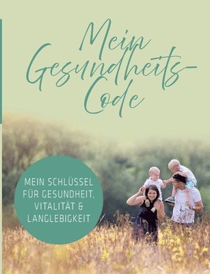 bokomslag Mein Gesundheits-Code