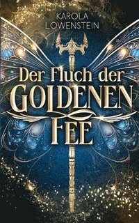 bokomslag Der Fluch der Goldenen Fee