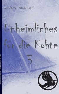 bokomslag Unheimliches fr die Kohte 3