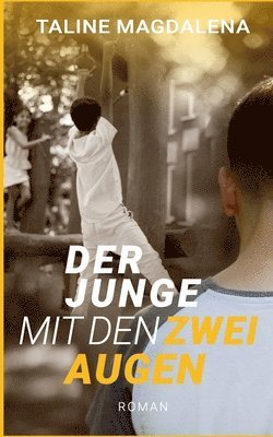 bokomslag Junge mit den zwei Augen