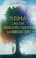 Josie Pinkman - Nisha und die verschwundenen Jahreszeiten, Häftad