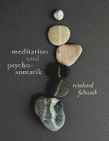 Meditation und Psychosomatik 1