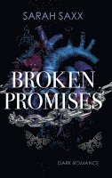 Sarah Saxx - Broken Promises, Häftad