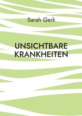 bokomslag Unsichtbare Krankheiten