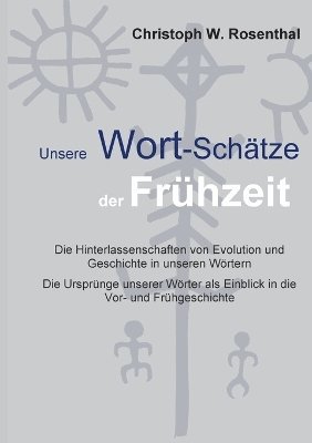 Unsere Wort-Schtze der Frhzeit 1