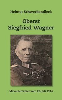 bokomslag Oberst Siegfried Wagner