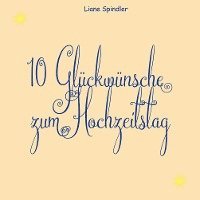 10 Glückwünsche zum Hochzeitstag 1