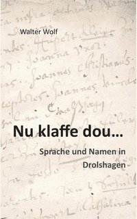 bokomslag Nu klaffe dou - Sprache und Namen in Drolshagen