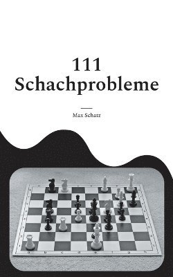 111 Schachprobleme 1