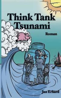 bokomslag Think Tank Tsunami