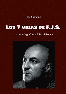 bokomslag 7 vidas de F.J.S.