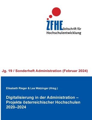 Elisabeth Rieger, Lea Watzinger - Digitalisierung in der Administration - Projekte österreichischer Hochschulen 2020-2024, Häftad